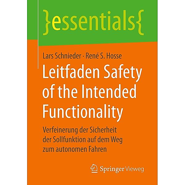 Leitfaden Safety of the Intended Functionality, Lars Schnieder, René S. Hosse