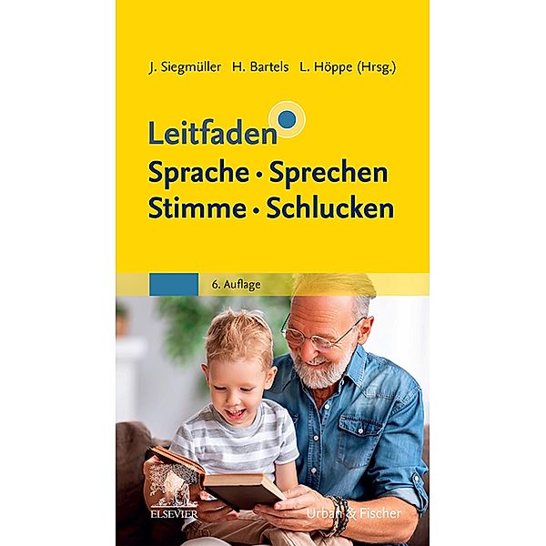 Leitfaden Sprache Sprechen Stimme Schlucken / Klinikleitfaden