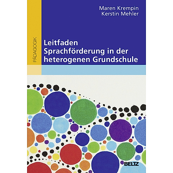 Leitfaden Sprachförderung in der heterogenen Grundschule, Maren Krempin, Kerstin Mehler