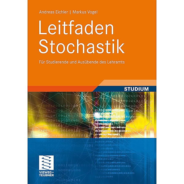 Leitfaden Stochastik, Andreas Eichler, Markus Vogel