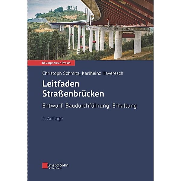 Leitfaden Strassenbrücken, Christoph Schmitz, Karheinz Haveresch