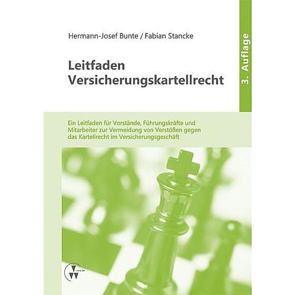 Leitfaden Versicherungskartellrecht, Hermann-Josef Bunte, Fabian Stancke