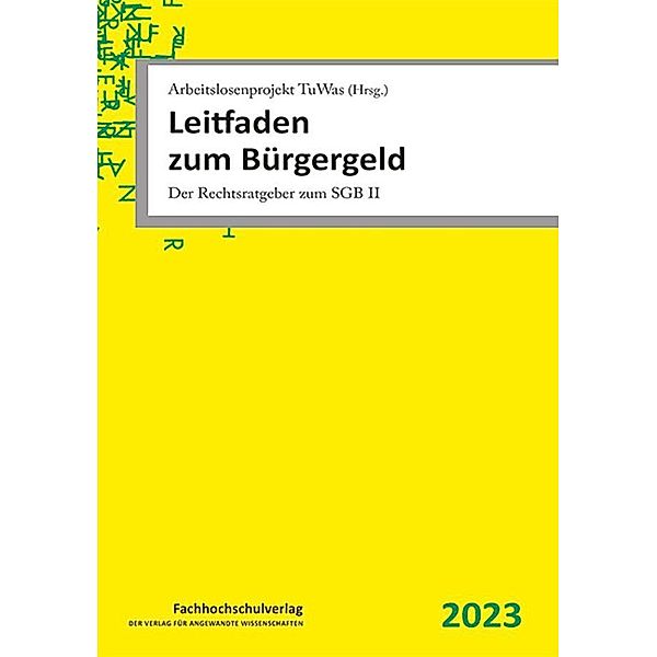 Leitfaden zum Bürgergeld, Udo Geiger, Ulrich Stascheit, Ute Winkler