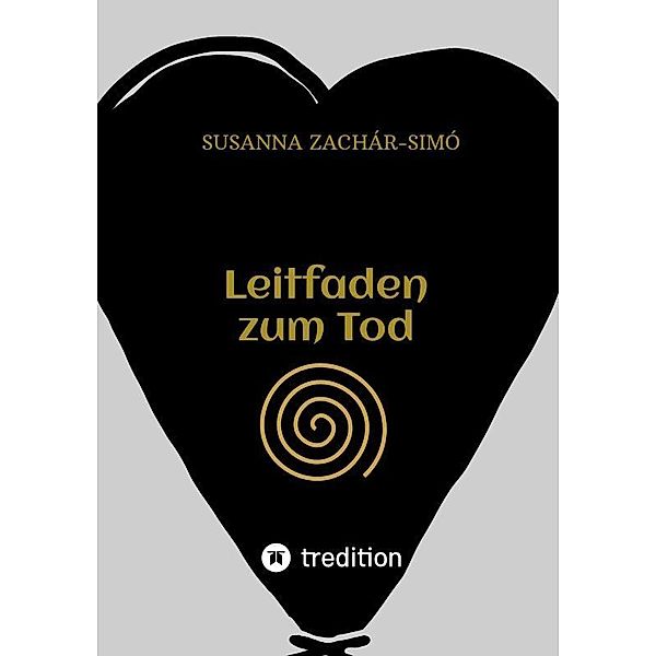 Leitfaden zum Tod, Susanna Zachár-Simó