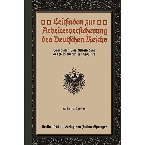 Leitfaden zur Arbeiterversicherung des Deutschen Reichs, Mitgliedern des Reichsversicherungsamts