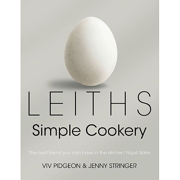 Leiths Simple Cookery Bible, Viv Pidgeon, Jenny Stringer
