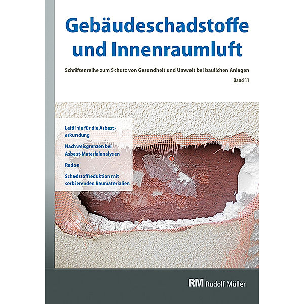 Leitlinie für die Asbesterkundung, Hans-Dieter Bossemayer, Jutta Witten, Gerd Zwiener, Frank Kuebart, Nicole Richardson