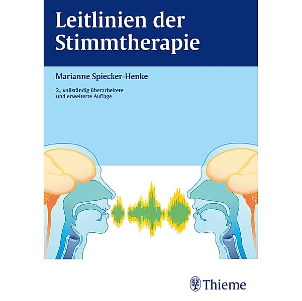 Leitlinien der Stimmtherapie, Marianne Spiecker-Henke