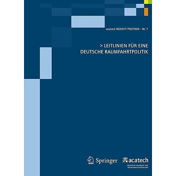 Leitlinien für eine deutsche Raumfahrtpolitik