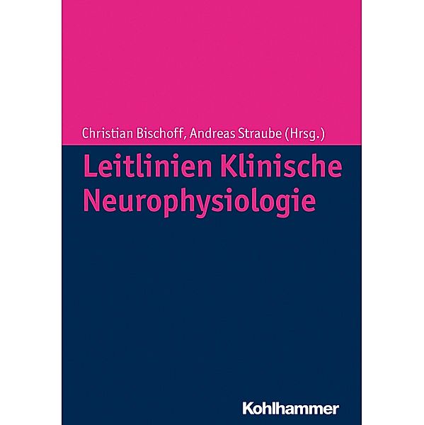 Leitlinien Klinische Neurophysiologie