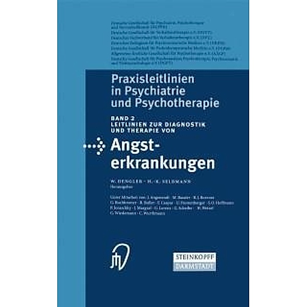 Leitlinien zur Diagnostik und Therapie von Angsterkrankungen / Praxisleitlinien in Psychiatrie und Psychotherapie Bd.2