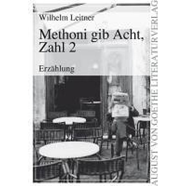 Leitner, W: Methoni gibt Acht, Zahl 2, Wilhelm Leitner