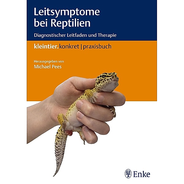 Leitsymptome bei Reptilien / Kleintier konkret