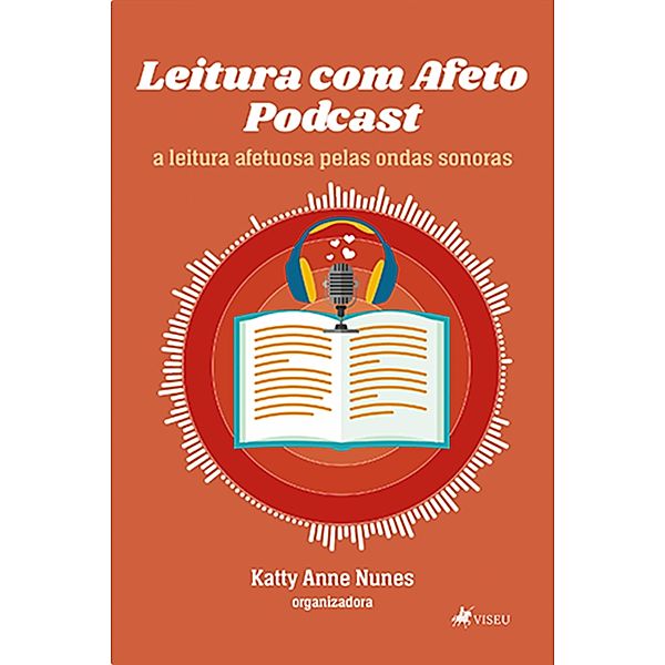 Leitura com afeto Podcast, Katty Anne Nunes