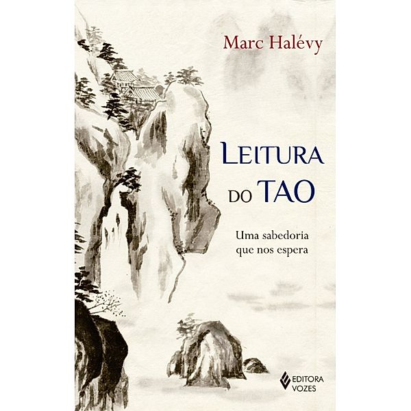 Leitura do Tao, Marc Halévy