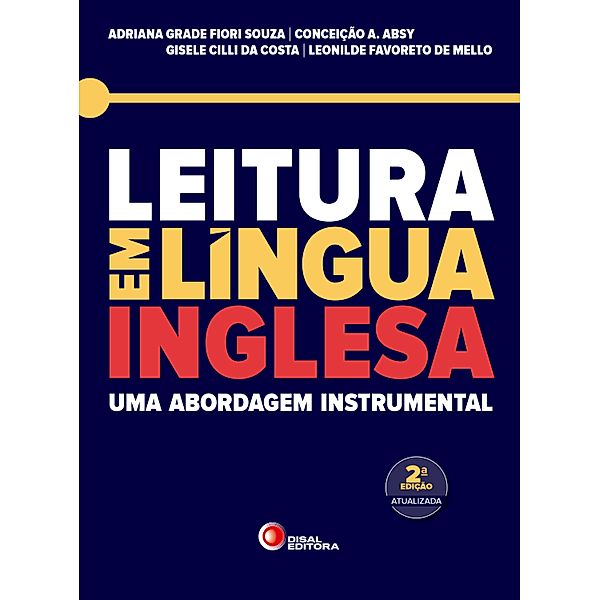 Leitura em língua inglesa, Adriana Souza, Conceição Absy, Gisele da Costa, Leonilde de Mello