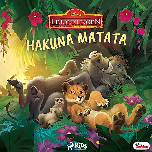 Lejonkungen - Lejonkungen - Hakuna Matata, Walt Disney