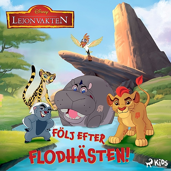 Lejonvakten - Lejonvakten - Följ efter flodhästen!, Walt Disney