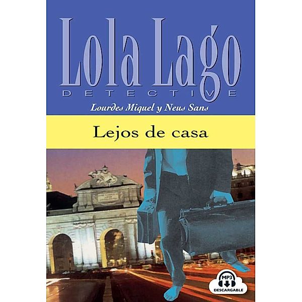 Lejos de casa, m. Audio-CD, Lourdes Miquel, Neus Sans