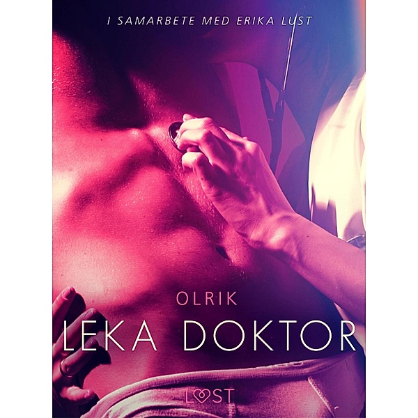 Leka doktor, Olrik