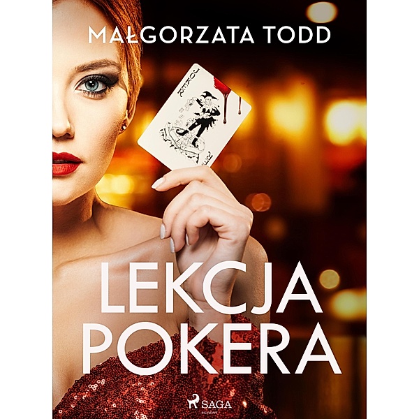 Lekcja pokera, Malgorzata Todd