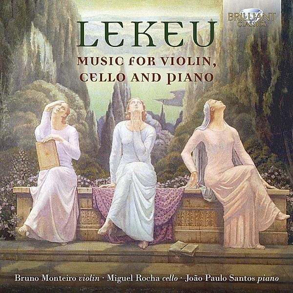 Lekeu:Music For Violin,Cello And Piano, Various
