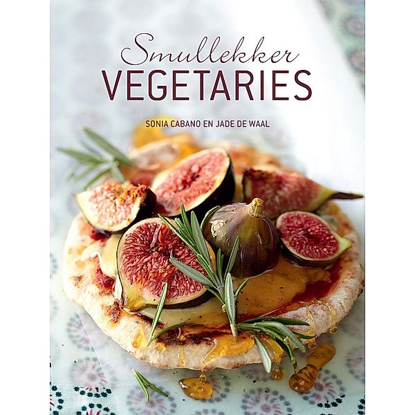 Lekker & vinnig: SmulLekker Vegetaries, Sonia Cabano