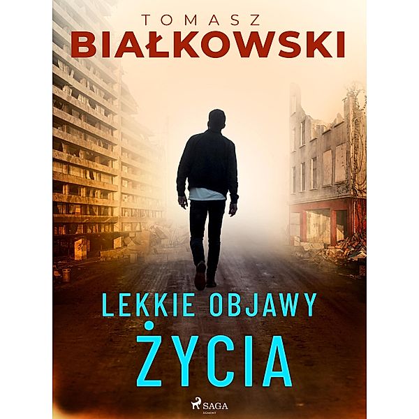 Lekkie objawy zycia, Tomasz Bialkowski