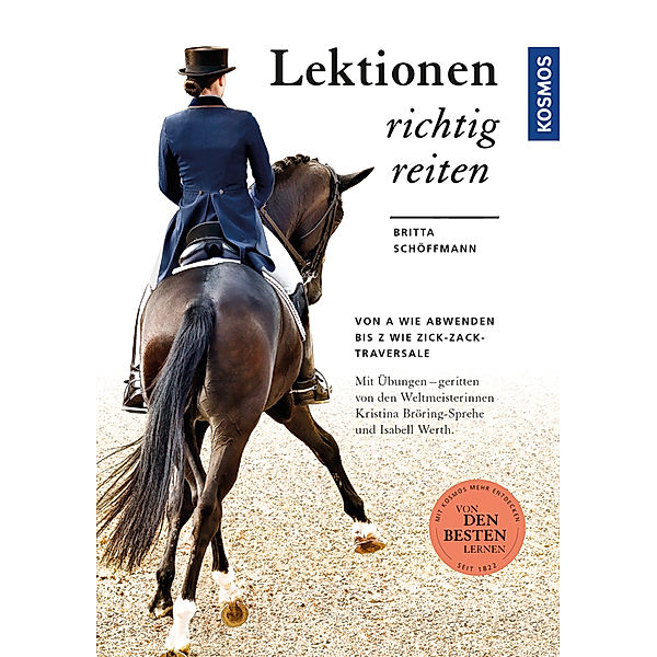 Lektionen richtig reiten, Britta Schöffmann