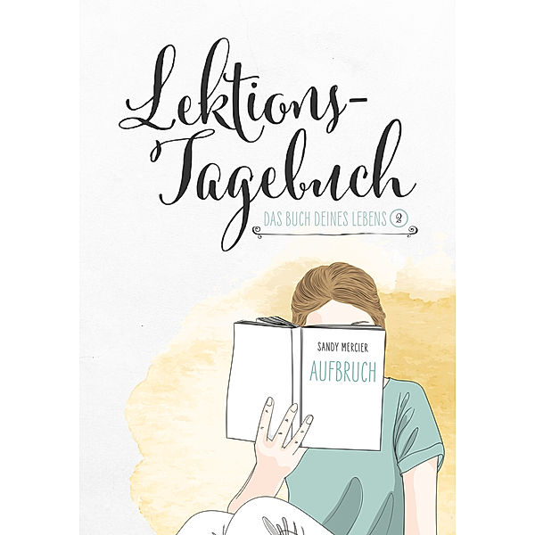 Lektionstagebuch - Buch deines Lebens, Jule Pieper