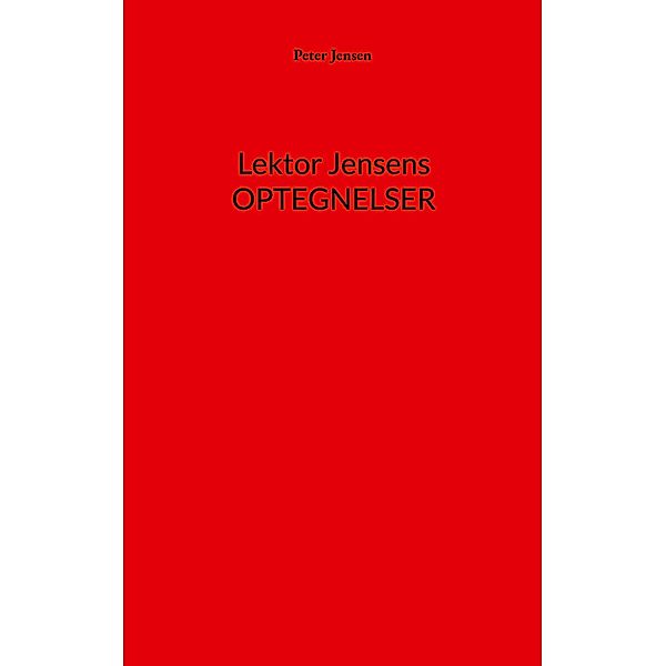 Lektor Jensens optegnelser, Peter Jensen