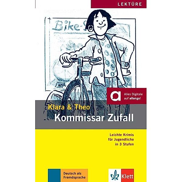 Lektüre Stufe 2 / Kommissar Zufall, m. Audio-Dateien zum Download, Klara, Theo