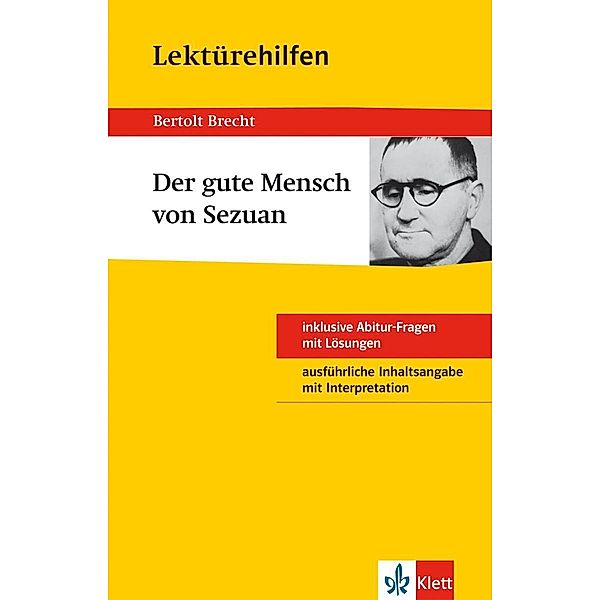 Lektürehilfen Bertolt Brecht Der Gute Mensch von Sezuan, Bertolt Brecht