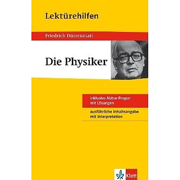 Lektürehilfen Friedrich Dürrenmatt Die Physiker, Friedrich Dürrenmatt