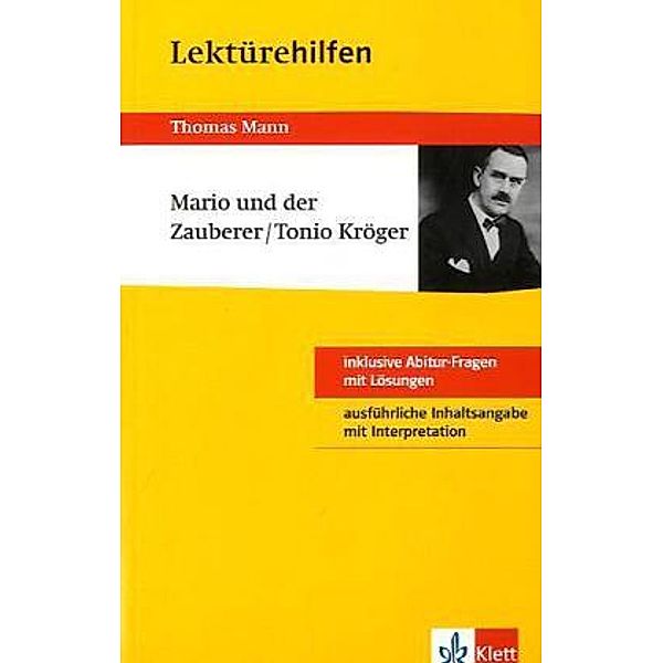Lektürehilfen Thomas Mann 'Mario und der Zauberer' / 'Tonio Kröger'