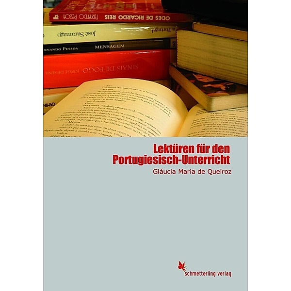 Lektüren für den Portugiesisch-Unterricht, Gláucia Maria de Queiroz