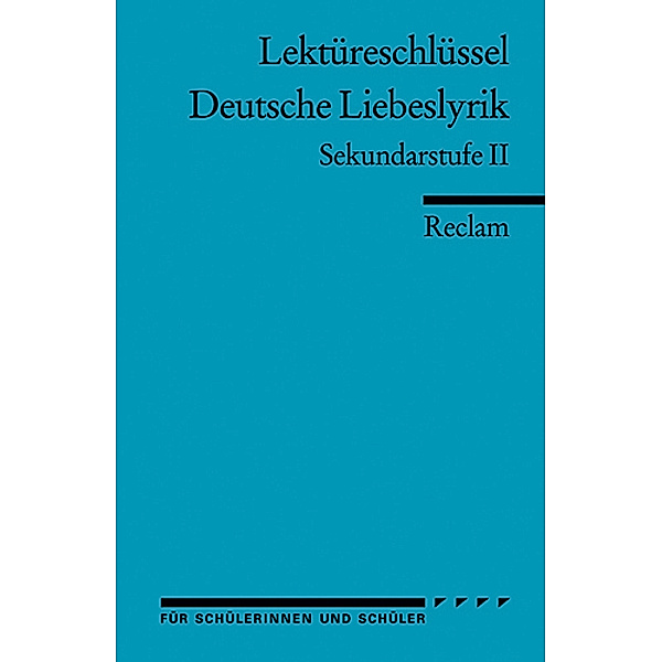 Lektüreschlüssel 'Deutsche Liebeslyrik', Ursula Frank