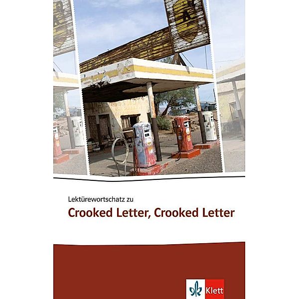 Lektürewortschatz zu Crooked Letter, Crooked Letter, Harald Weisshaar