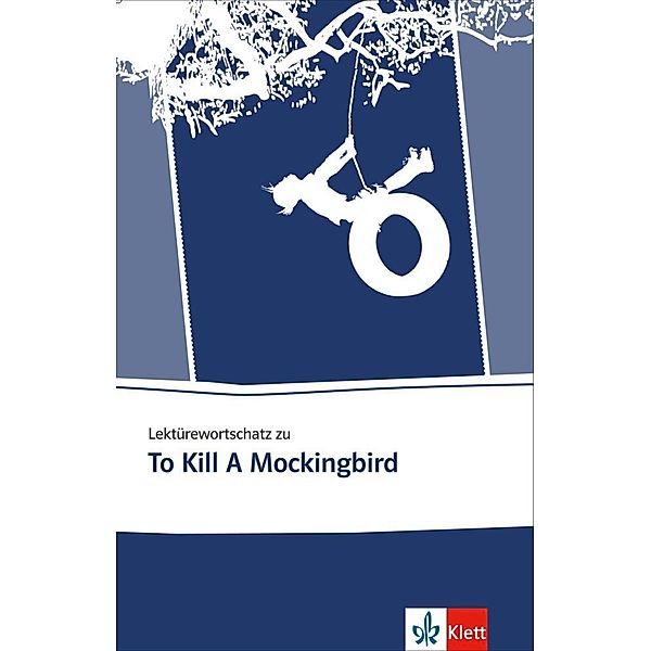 Lektürewortschatz zu To Kill a Mockingbird