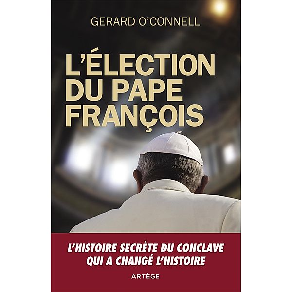 L'élection du pape François, Gerard O'connell