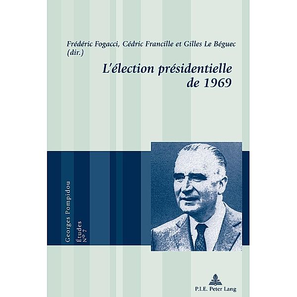 L'élection présidentielle de 1969