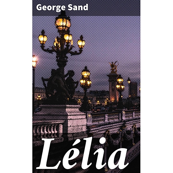 Lélia, George Sand