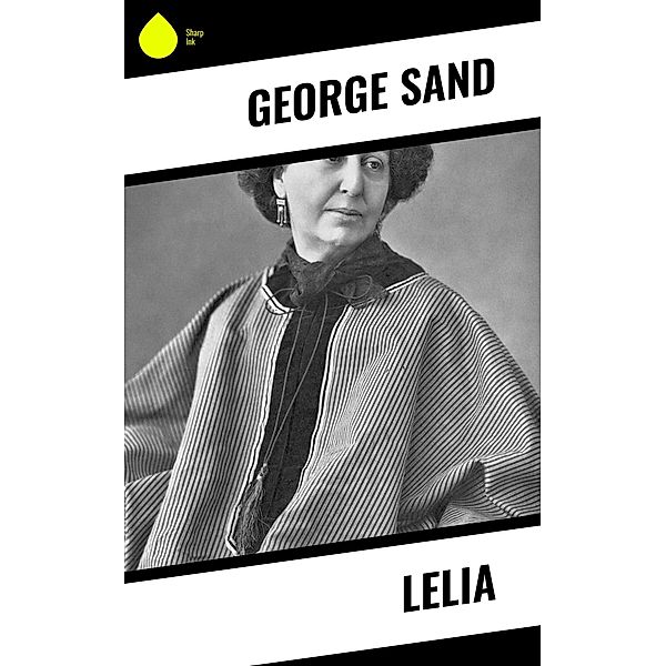 Lelia, George Sand