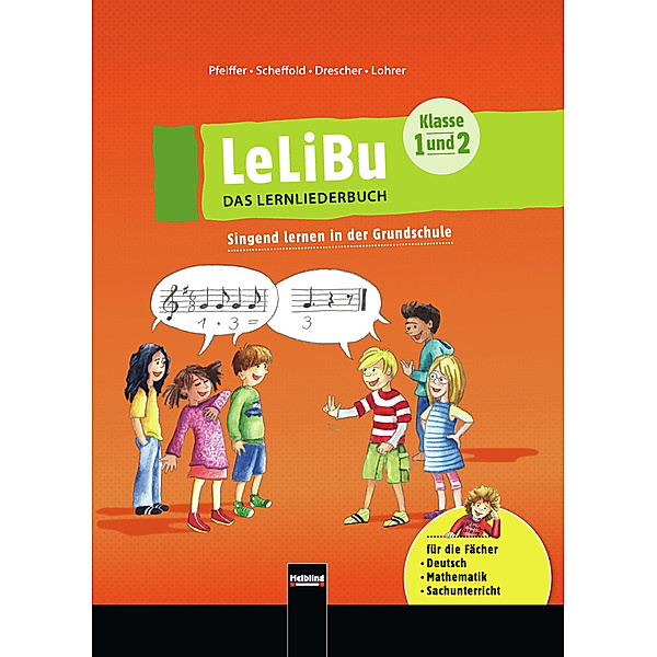 LeLiBu - Das Lernliederbuch / Lernliederbuch