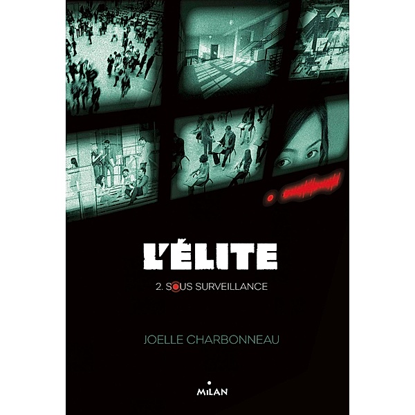 L'élite, Tome 02 / L'élite Bd.2, Joëlle Charbonneau, Amélie SARN