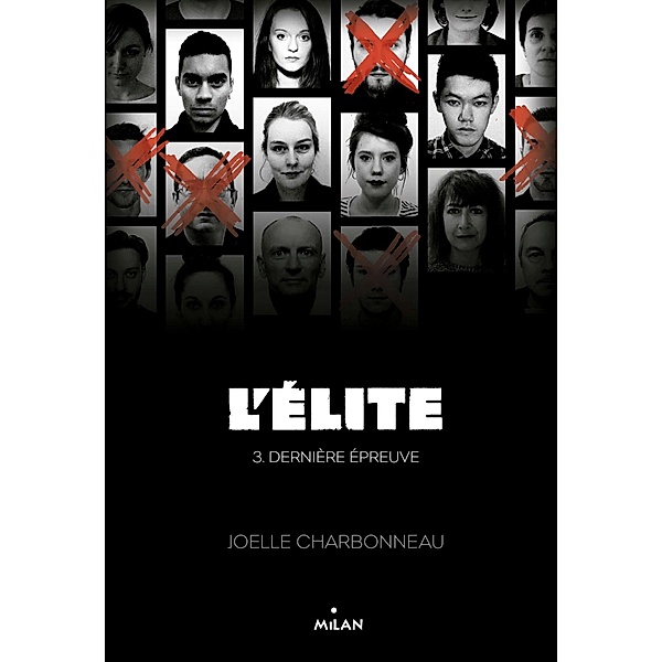 L'élite, Tome 03 / L'élite Bd.3, Joëlle Charbonneau