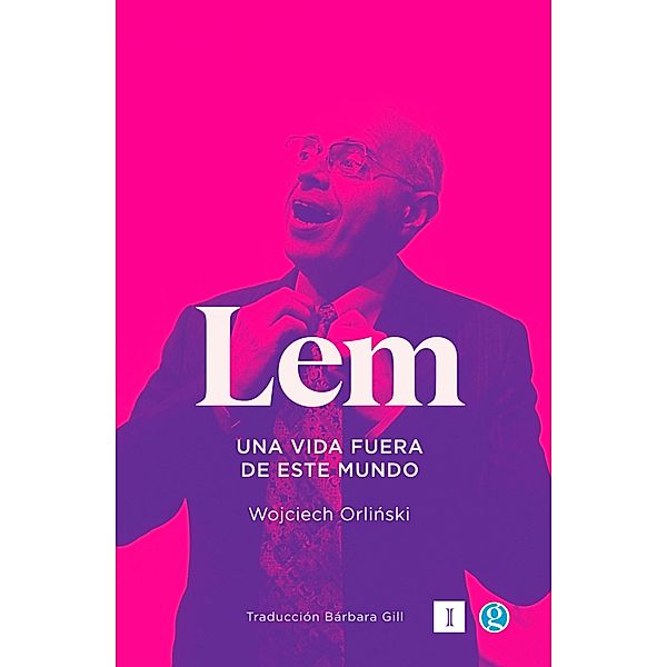 Lem. Una vida fuera de este mundo, Wojciech Orlinski