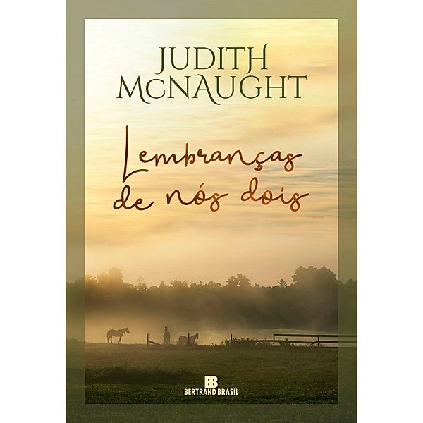 Lembranças de nós dois, Judith McNaught