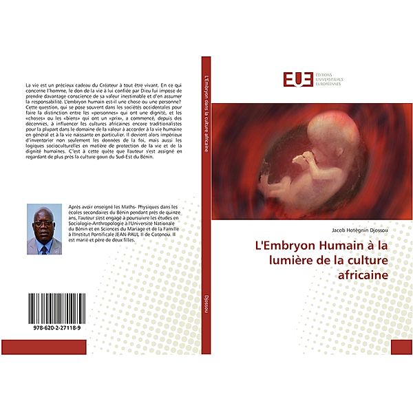 L'Embryon Humain à la lumière de la culture africaine, Jacob Hotègnin Djossou