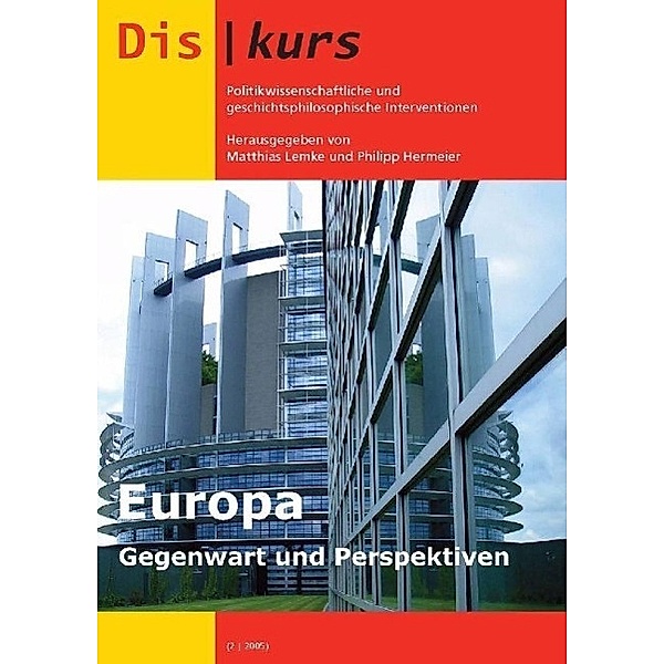 Lemke, M: Europa: Gegenwart und Perspektiven, Matthias Lemke, Philipp Hermeier